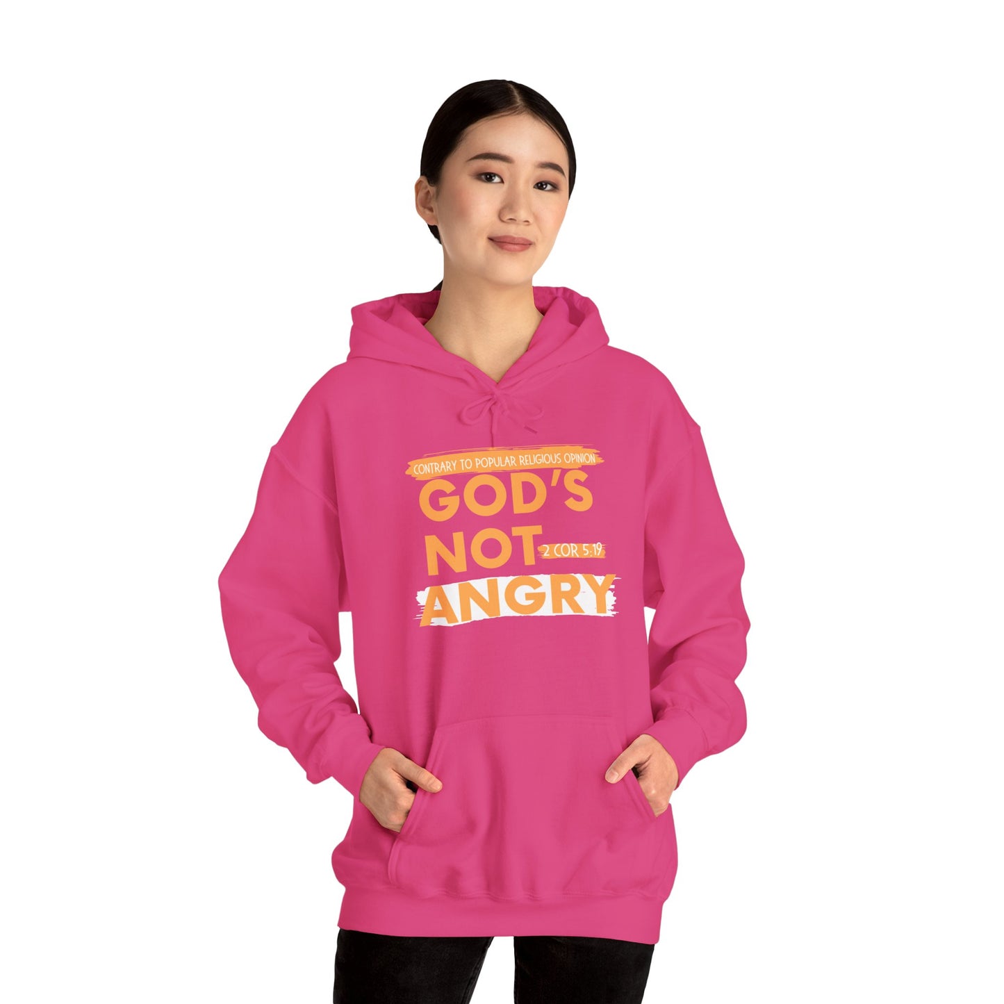 "God's Not Angry" Unisex Hooded Sweatshirt - Wear it Boldly to Say it Loudly!