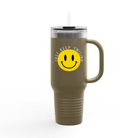 Just Keep Smiling Insulated Travel Mug, 40oz