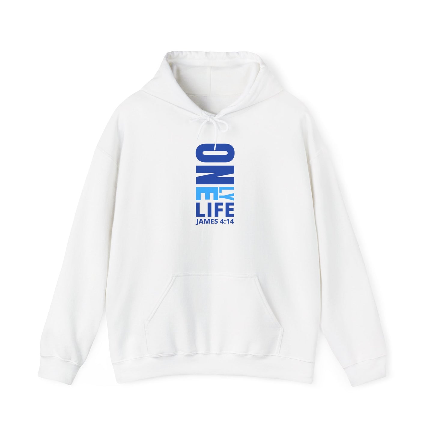 "Only One Life" Hooded Sweatshirt - Wear it Boldly to Say it Loudly!