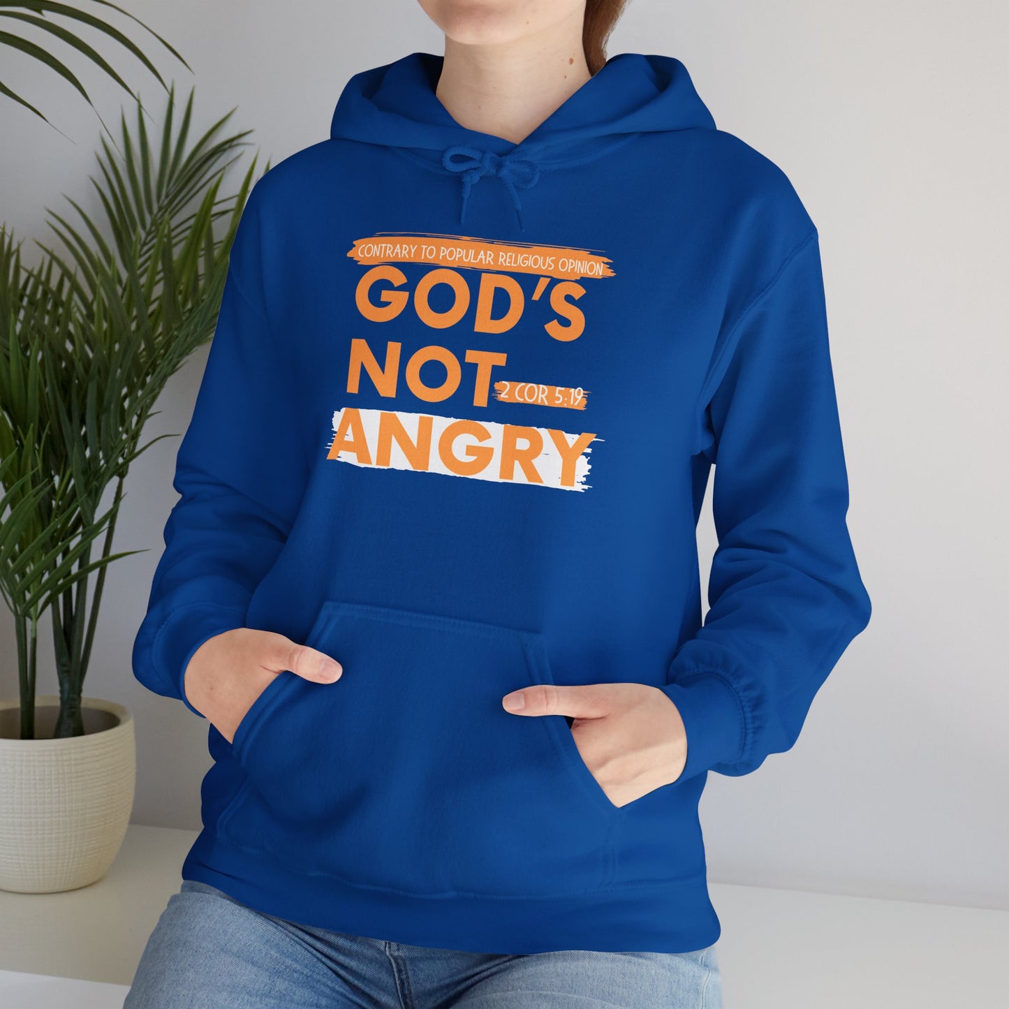 "God's Not Angry" Unisex Hooded Sweatshirt - Wear it Boldly to Say it Loudly!