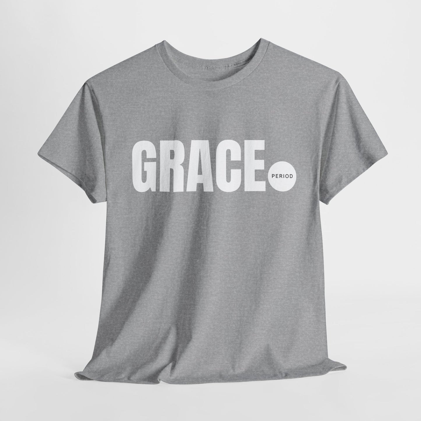 Grace (period) Unisex Cotton Tee - Wear it Boldly to Say it Loudly!