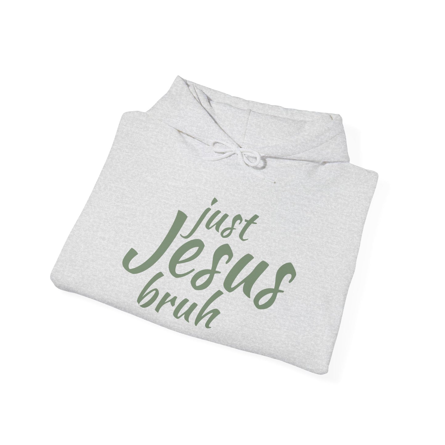 Just Jesus Bruh Unisex Sweatshirt, to represent your faith in Christ - Wear it Boldly to Say it Loudly!