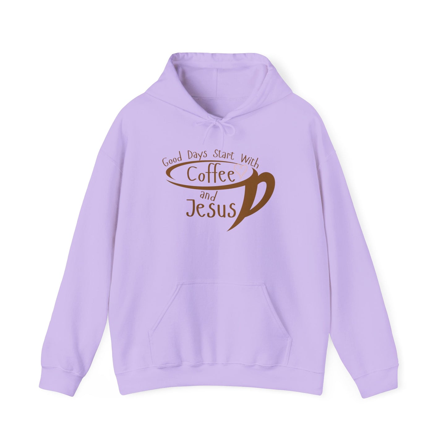 "Good Days Start with Coffee and Jesus" Unisex Hooded Sweatshirt - Wear it Boldly to Say it Loudly!