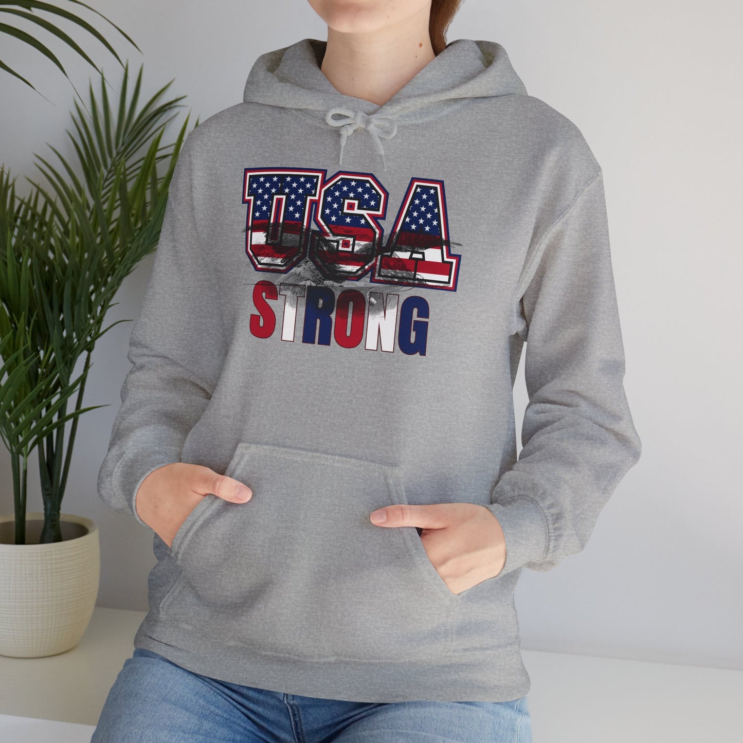 USA Strong Hooded Sweatshirt - Wear it Boldly to Say it Loudly!