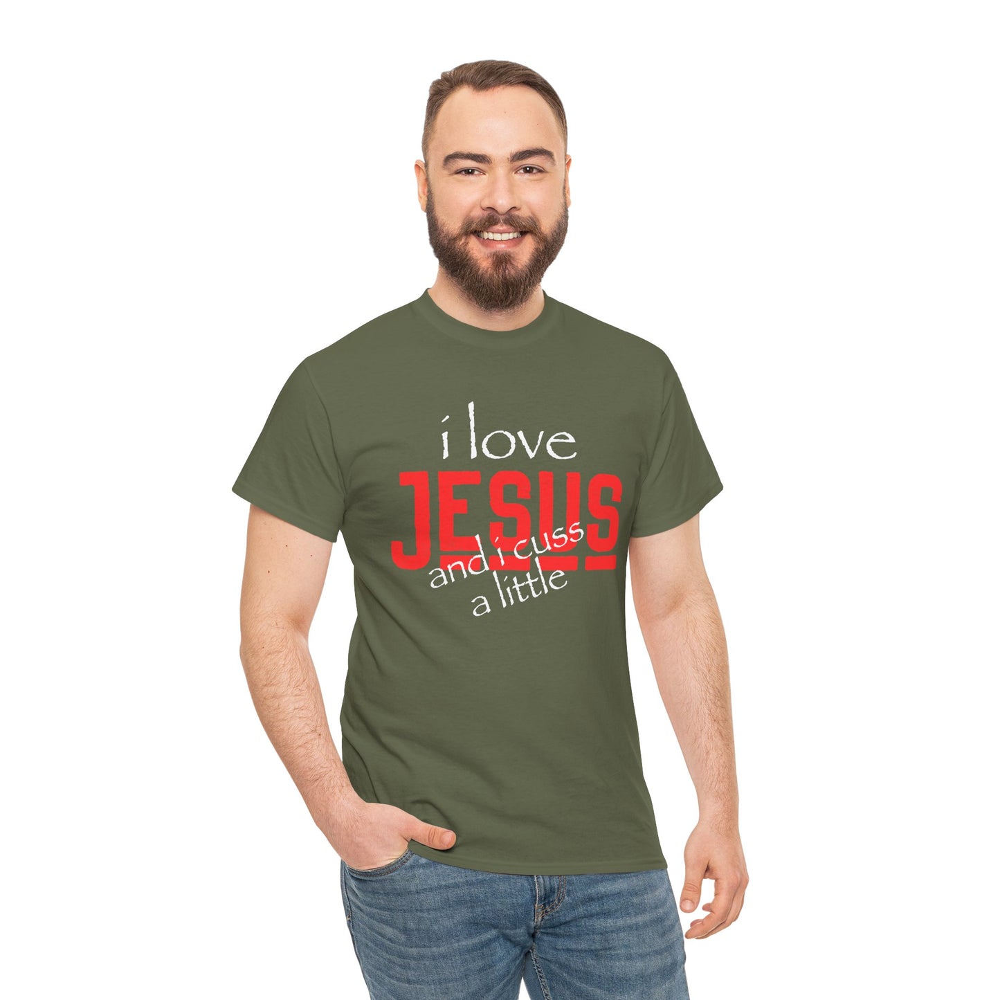 "I Love Jesus and I Cuss a Little" Unisex Heavy Cotton Tee - Wear it Boldly to Say it Loudly!