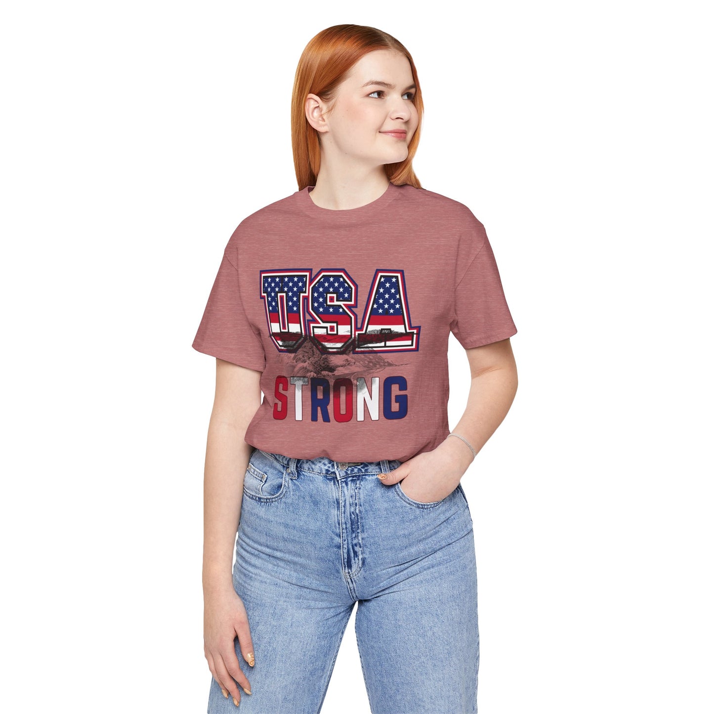 USA Strong Unisex Jersey Short Sleeve Tee - Wear it Boldly to Say it Loudly!