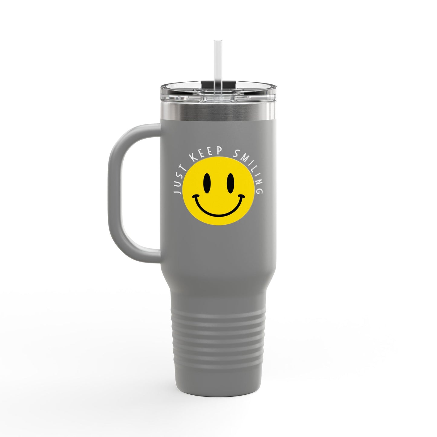 Just Keep Smiling Insulated Travel Mug, 40oz