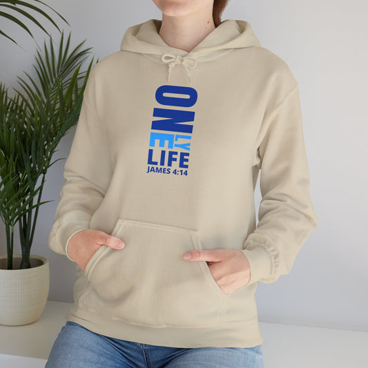 "Only One Life" Hooded Sweatshirt - Wear it Boldly to Say it Loudly!