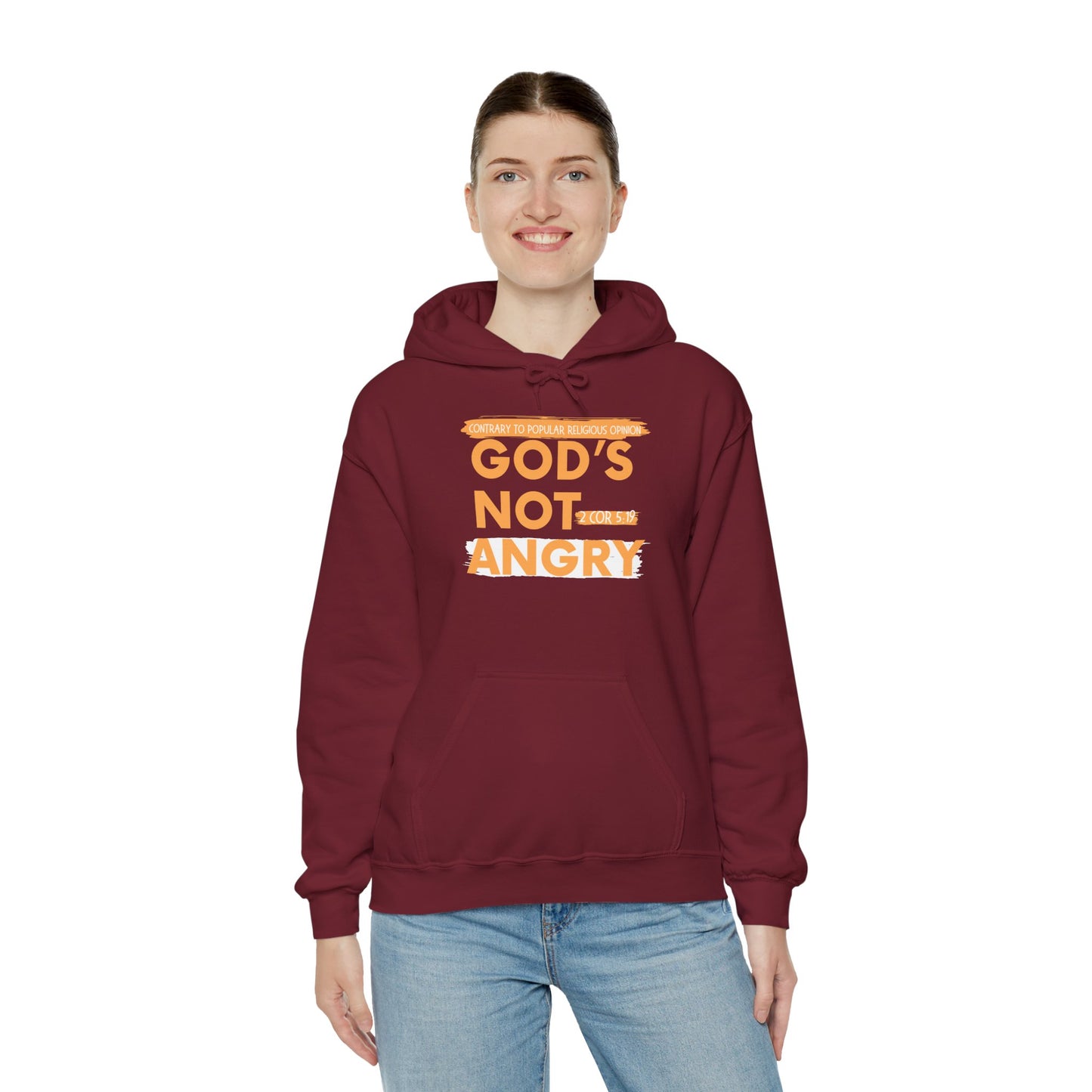 "God's Not Angry" Unisex Hooded Sweatshirt - Wear it Boldly to Say it Loudly!