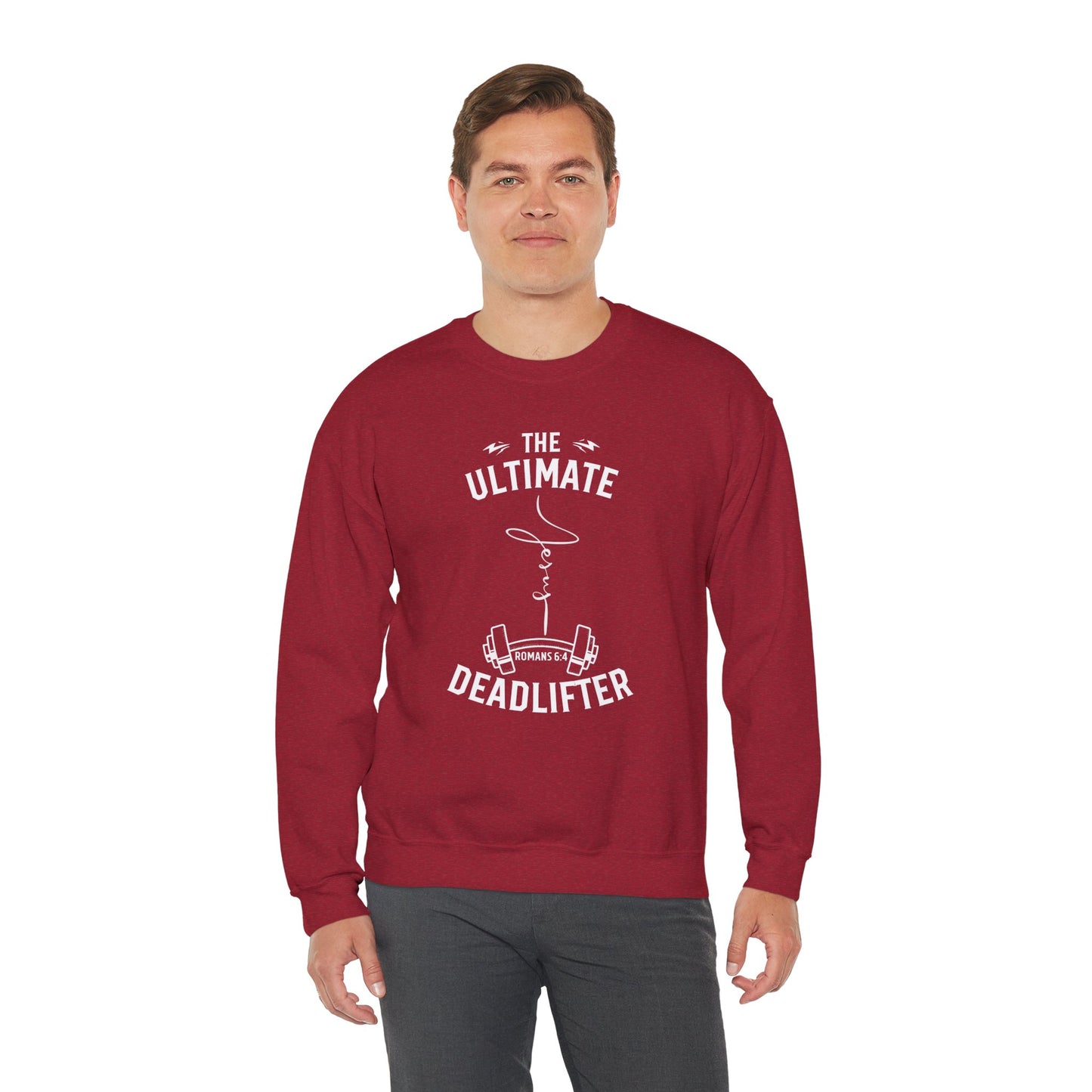 Ultimate Deadlifter - Unisex Crewneck Sweatshirt - Wear it Boldly to Say it Loudly