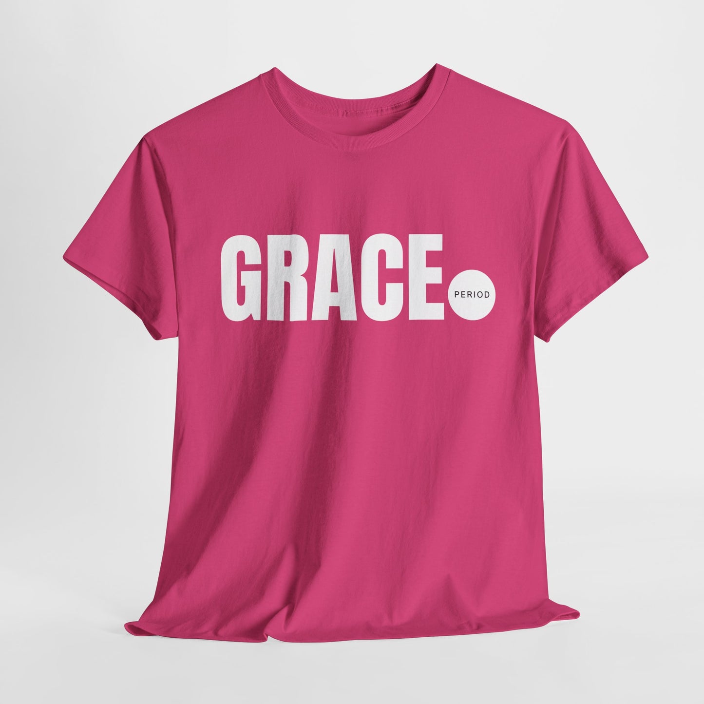 Grace (period) Unisex Cotton Tee - Wear it Boldly to Say it Loudly!