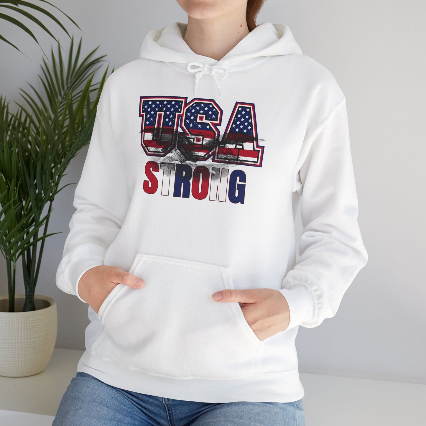 USA Strong Hooded Sweatshirt - Wear it Boldly to Say it Loudly!