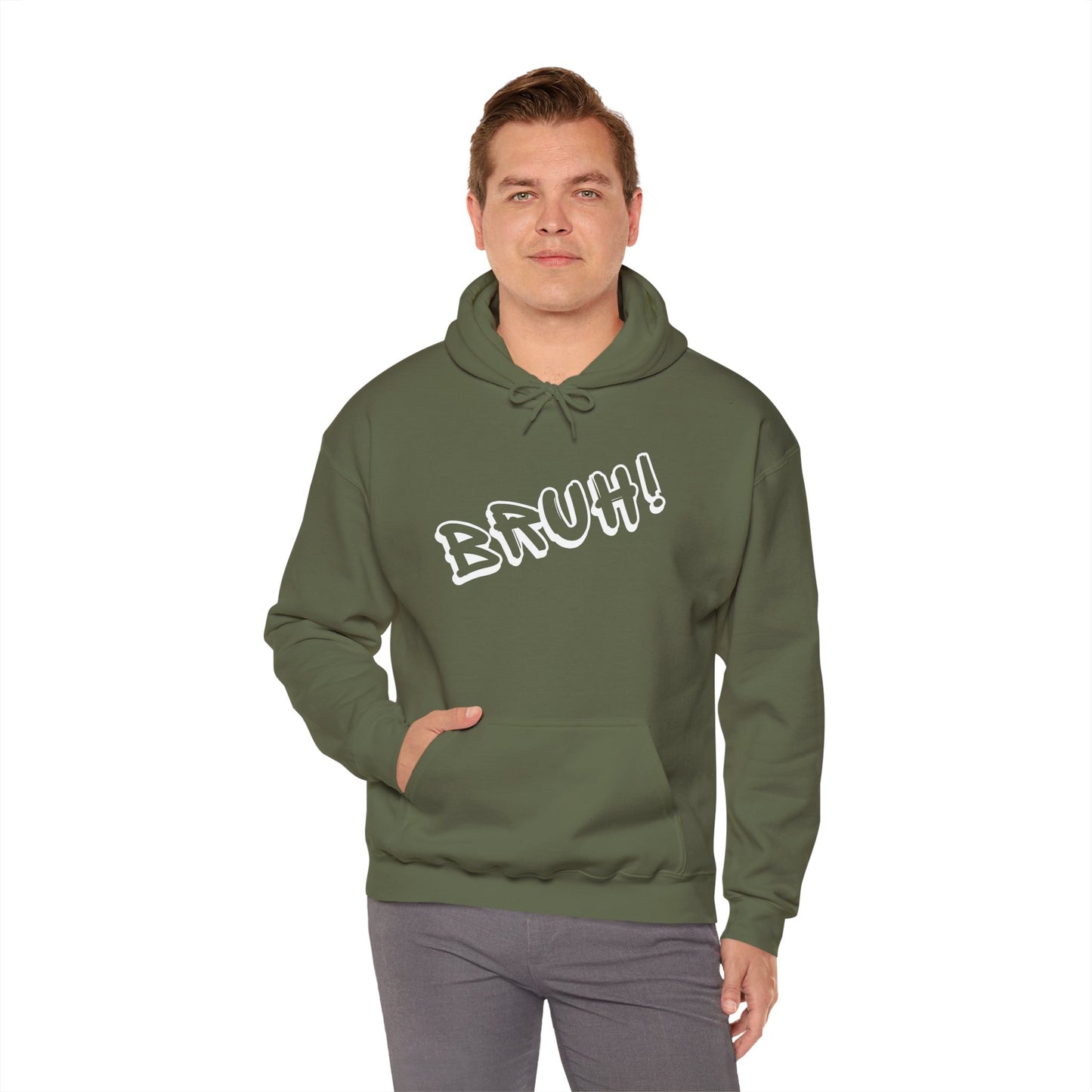 "BRUH" Front/Back design Hooded Sweatshirt - Wear it Boldly to Say it Loudly!