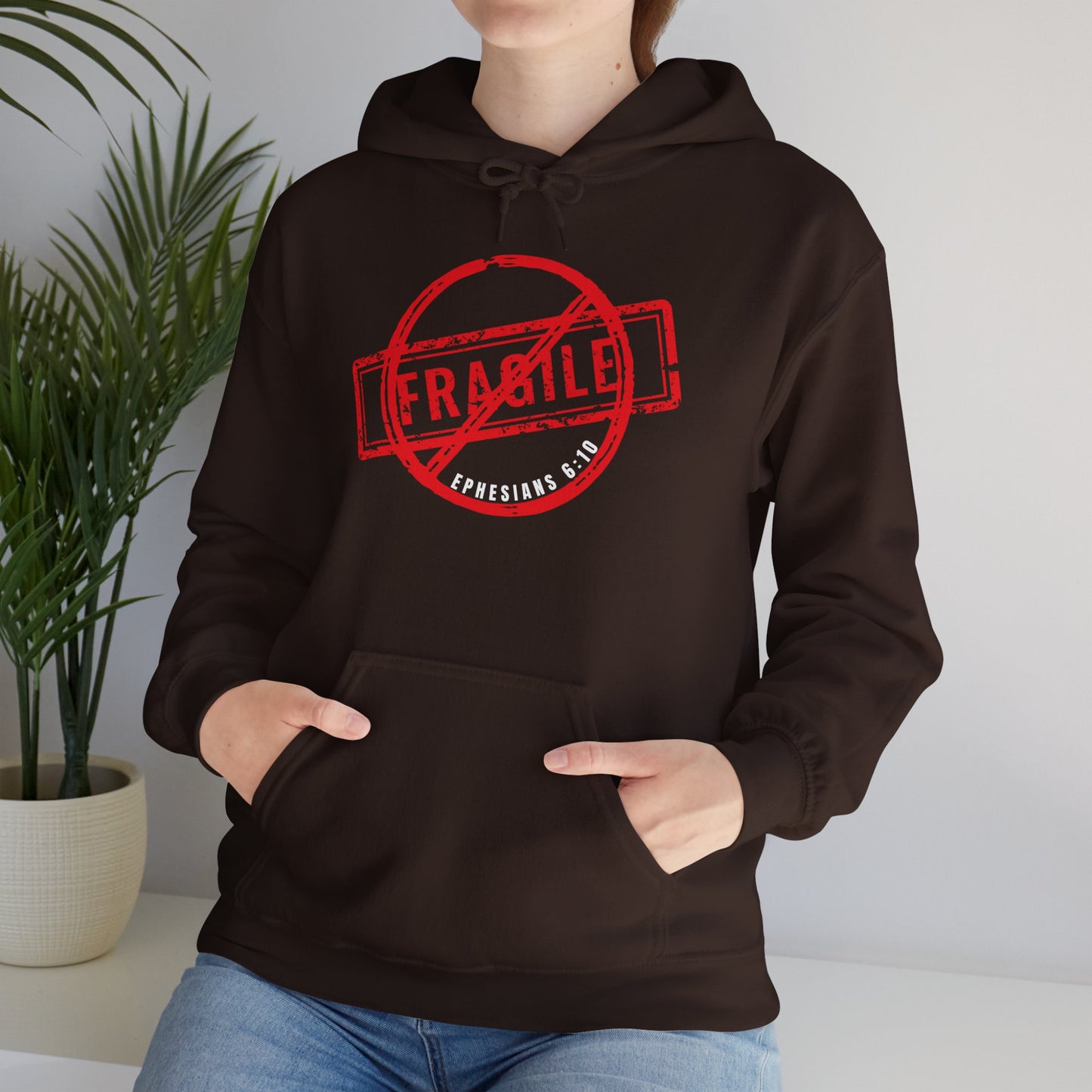 "Not Fragile" Unisex Hooded Sweatshirt - Wear it Boldly to Say it Loudly!