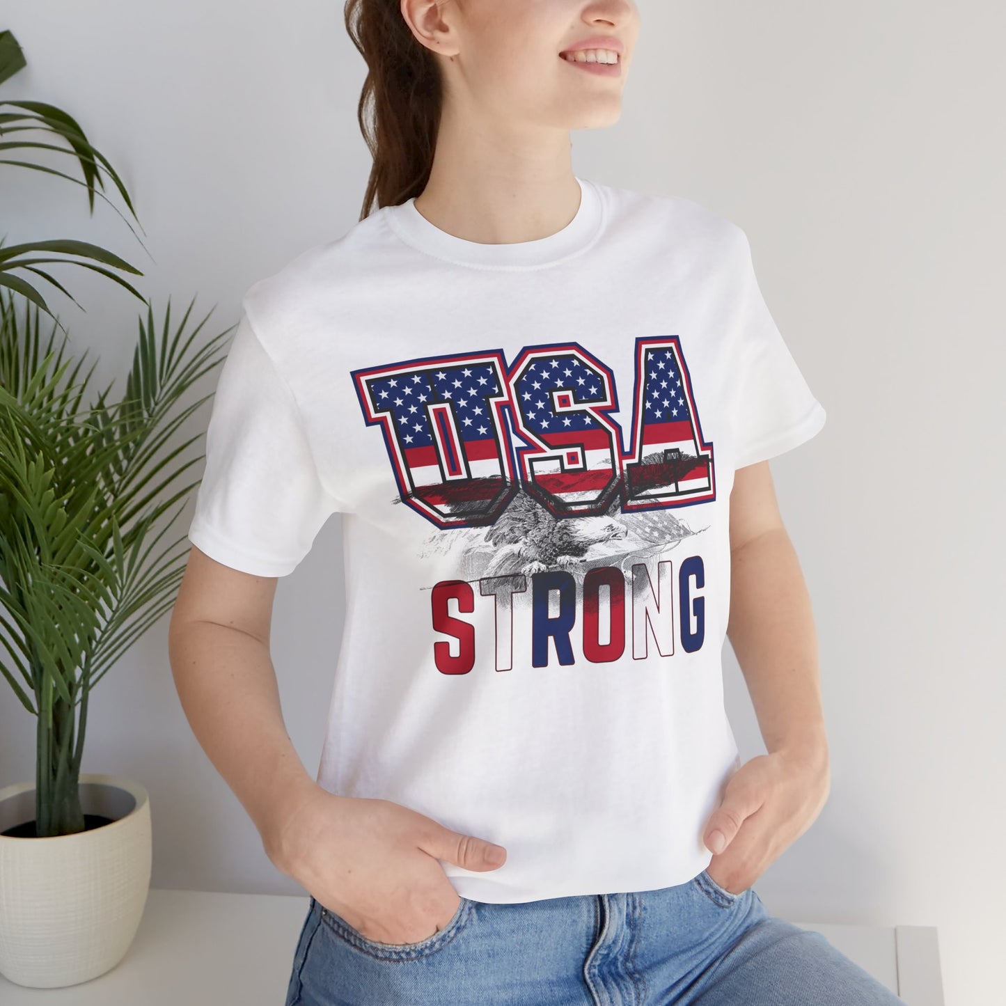 USA Strong Unisex Jersey Short Sleeve Tee - Wear it Boldly to Say it Loudly!