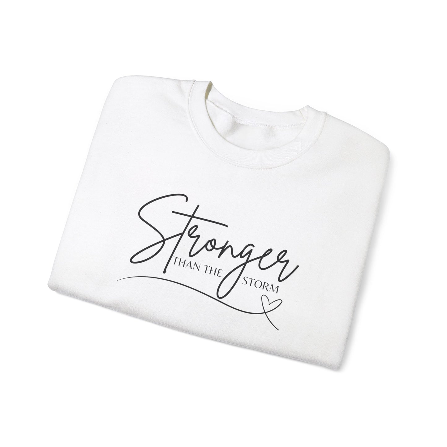 STRONGER than the storm - Crewneck Sweatshirt