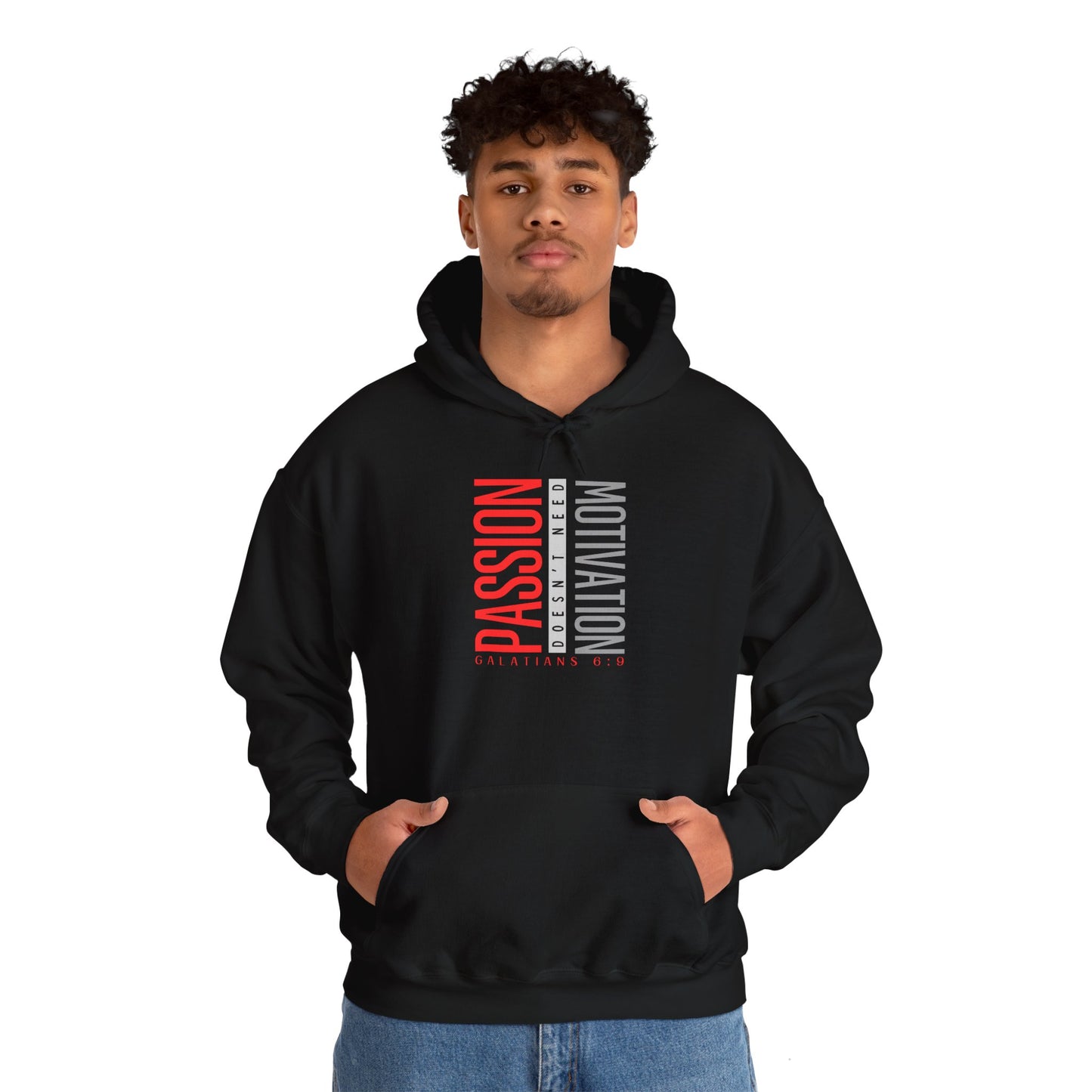 "Passion doesn't need Motivation" Unisex Hooded Sweatshirt - Wear it Boldly to Say it Loudly!