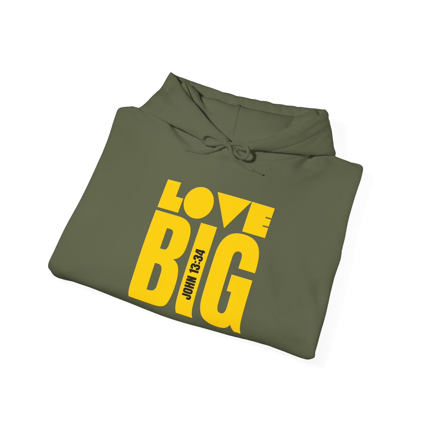 "Love Big"  Unisex Hooded Sweatshirt - Wear it Boldly to Say it Loudly!