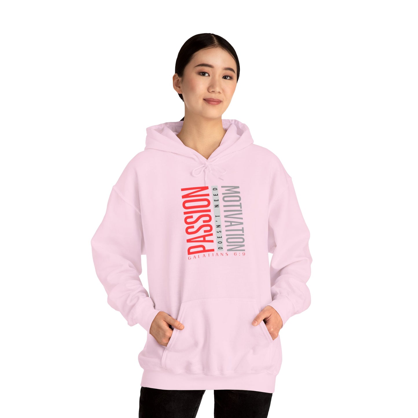 "Passion doesn't need Motivation" Unisex Hooded Sweatshirt - Wear it Boldly to Say it Loudly!