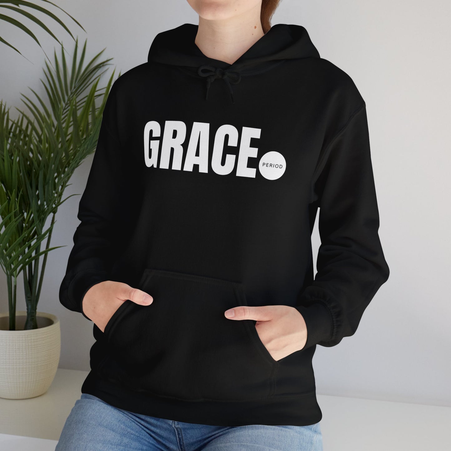 Grace (period) Unisex Hooded Sweatshirt Wear it Boldly to Say it Loudly!